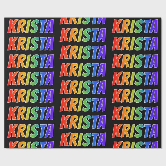 Regenboogvoornaam "KRISTA"; Fun en kleurrijk Cadeaupapier (Vlak)