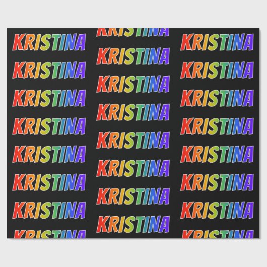 Regenboogvoornaam "KRISTINA"; vun en kleurrijk Cadeaupapier (Vlak)