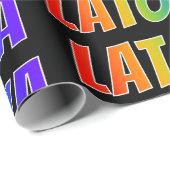 Regenboogvoornaam "LATOYA"; vun en kleurrijk Cadeaupapier (Rol Hoek)