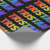 Regenboogvoornaam "TRISTAN"; vun en kleurrijk Cadeaupapier (Hoek)