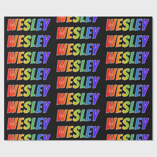 Regenboogvoornaam "WESLEY"; Fun en kleurrijk Cadeaupapier (Vlak)