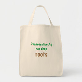 "Regeneratieve ag heeft diepe wortels", natuurlijk Tote Bag