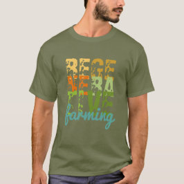 Regeneratieve landbouw gezond groen leven t-shirt