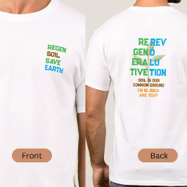 Regeneratieve Revolutie Landbouw Ik Ben In Plant T-shirt