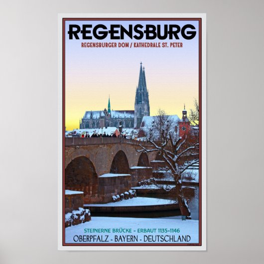 Regensburg - Dom und Steinerne Brücke Poster (Voorkant)