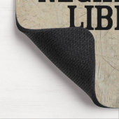Regering is de negatie van Liberty Mousepad Muismat (Hoek)