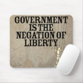 Regering is de negatie van Liberty Mousepad Muismat (Met muis)
