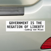 REGERING IS DE NEGATIE VAN VRIJHEID BUMPERSTICKER (Op auto)