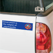 Regering is de Religie van Psychopaten Bumpersticker (Op Truck)