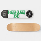 REGGAE .BE Skateboard (Horizontaal)