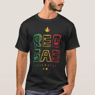 Reggae Just Relax T-shirt