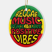 Reggae Music met positieve gezegden Keramisch Ornament (Links)