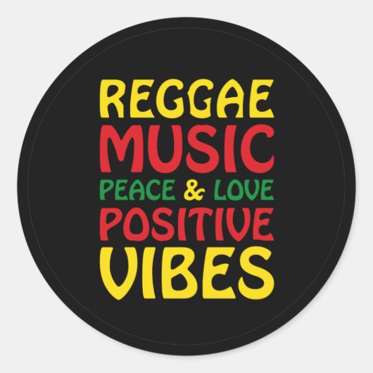 Reggae Music with positive sayings Ronde Sticker (Voorkant)