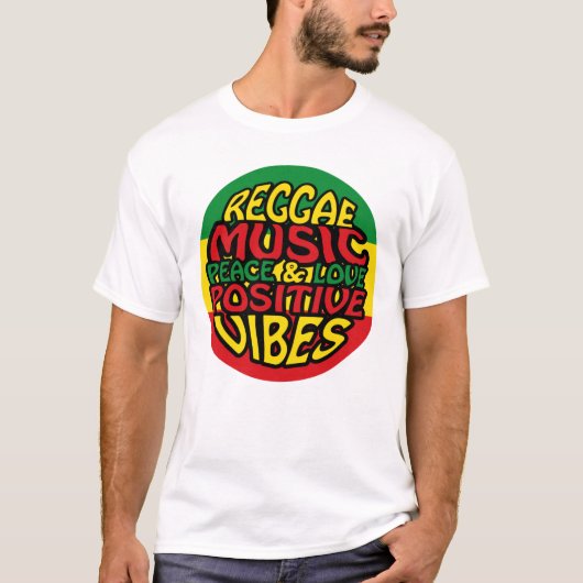 Reggae Music with positive sayings T-shirt (Voorkant)