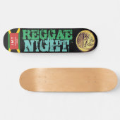 REGGAE NIGHT Skateboard (Horizontaal)