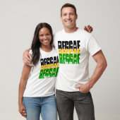 REGGAE, REGGAE, REGGAE T-SHIRT (Unisex)