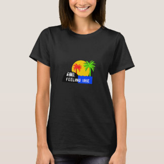 Reggae Style Feeling Irie T-shirt