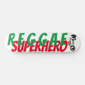 REGGAE SUPERHELD / TST Skateboard (Horizontaal)