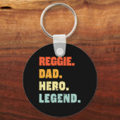 Reggie Dad Hero Legend Gepersonaliseerde aangepast Sleutelhanger (Voorkant)