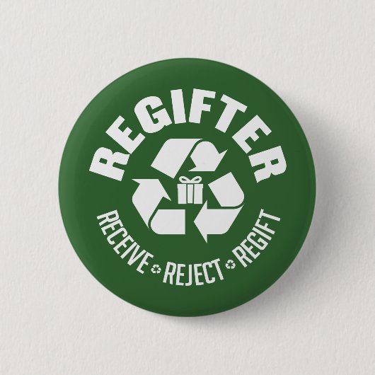Regifter - ontvang, verwerp, re-gift. ronde button 5,7 cm (Voorkant)