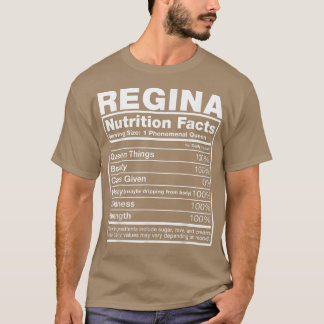 Regina Nutrition FactsRegina Name Birthday T-shirt