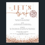 REGINA Roos Gold Disco Let's Drink Bar Menu Poster<br><div class="desc">Dit poster van het barmenu kenmerkt de gouden opeenvolgingen van het roos en een glam doopvont duo. Gebruik dit menu voor uw trouwreceptie,  vrijgezellenfeest,  feestdag,  enz. Bewerk de *Meest* formulering om aan uw behoeften te voldoen.</div>