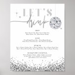 REGINA Silver Sequins Disco Let's Drink Bar Menu Poster<br><div class="desc">Dit poster van het barmenu bevat zilversequenties en een glazen lettertype duo. Gebruik dit menu voor uw trouwreceptie,  vrijgezellenfeest,  feestdag,  enz. Bewerk de *Meest* formulering om aan uw behoeften te voldoen.</div>