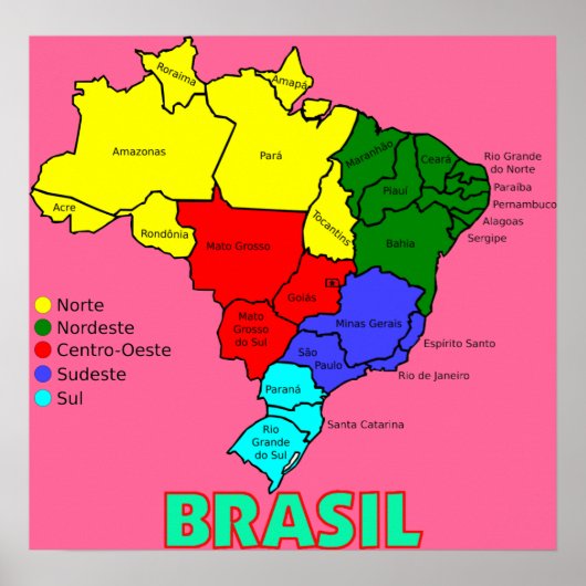 Regio's van Brasil Map" Poster (Voorkant)