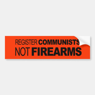Registreer communisten geen vuurwapens bumpersticker