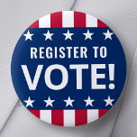 Registreer om te stemmen politieke verkiezing ster ronde button 5,7 cm<br><div class="desc">Pinback knop badge met de tekst "registreren om te stemmen" en sterren en strepen randen.</div>