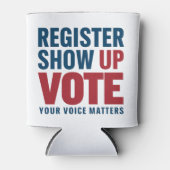 Registreren Show omhoog Stemmen Uw stem is belangr Blikjeskoeler (Voorkant)