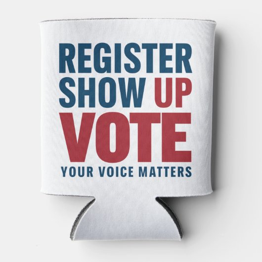 Registreren Show omhoog Stemmen Uw stem is belangr Blikjeskoeler (Voorkant)