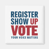 Registreren Show omhoog Stemmen Uw stem is belangr Magneet (Voorkant)