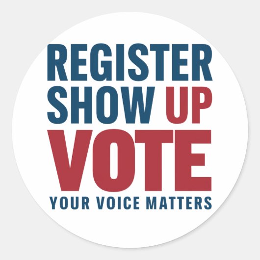 Registreren Show omhoog Stemmen Uw stem is belangr Ronde Sticker (Voorkant)