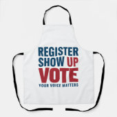 Registreren Show omhoog Stemmen Uw stem is belangr Schort (Voorkant)