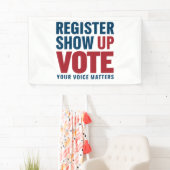 Registreren Show omhoog Stemmen Uw stem is belangr Spandoek (Insitu)