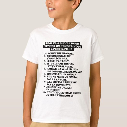 Regles pour un rv avec ma fille t-shirt (Voorkant)