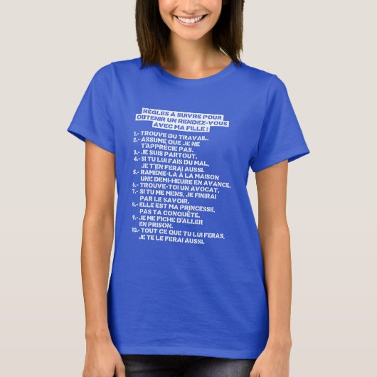 Regles pour un rv avec ma fille t-shirt (Voorkant)