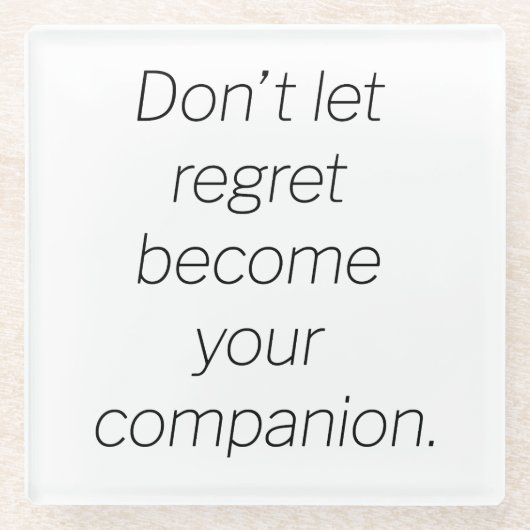 Regret Glass Onderzetter (Voorkant)