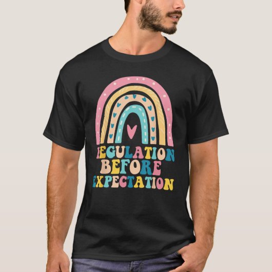 Regulation Before Expectation Neurodiversity Socia T-shirt (Voorkant)