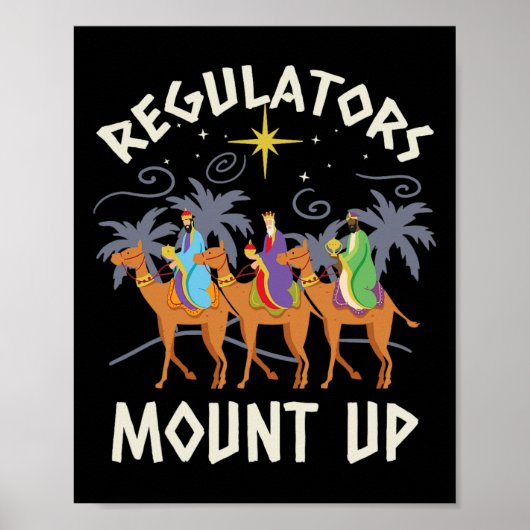 Regulators Mount Up Funny Holiday Christmas Wise M Poster (Voorkant)