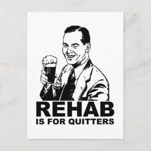 Rehab is voor Quitters Briefkaart