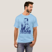 Rehab is voor Quitters T-shirt (Voorkant volledig)