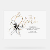 Rehearsal Dinner Black Bow Welcome Acryl Bord (Voorkant)