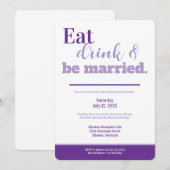 Rehearsal Dinner Eat Drink and Be Married Purple Kaart (Voorkant / Achterkant)