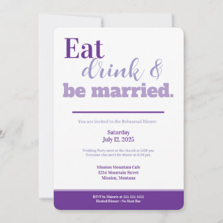 Rehearsal Dinner Eat Drink and Be Married Purple Kaart