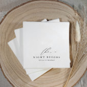 Rehearsal Dinner The Night Before Black & White Servet