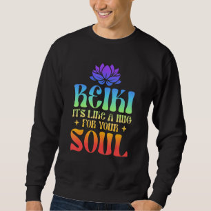 Reiki - het is als een knuffel voor je ziel helend trui