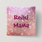 Reiki Mama Vierkante Button 5,1 Cm (Voorkant)