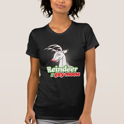 REINDEER IS ALLEEN MOOIE T-SHIRT (Voorkant)